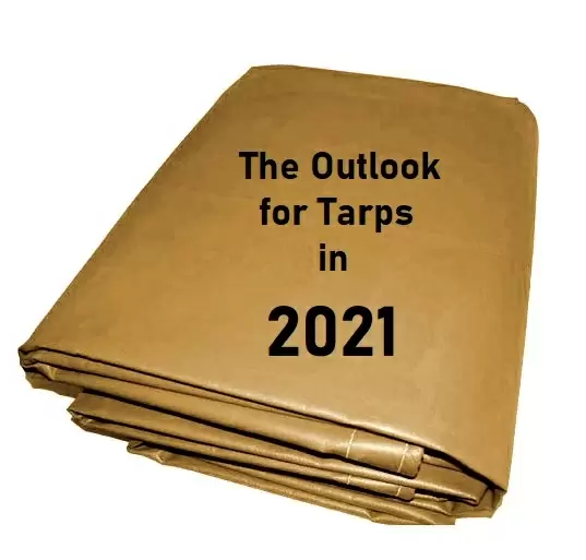 The Outlook for Tarps In 2021