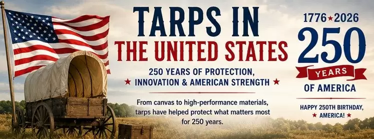 Happy 4th of July America! Tarps Throughout 250 Years of U.S. History.