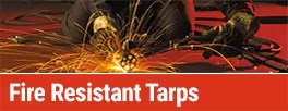 Fire Resistant Tarps